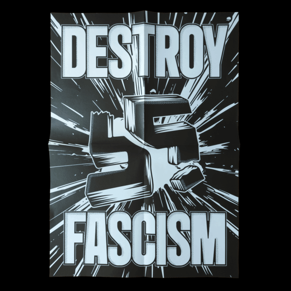 Destroy fascism – Poster