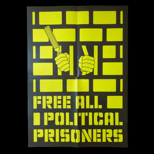Free all political prisoners – Affiche